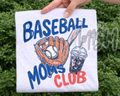 Baseball Moms Club